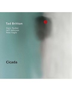 Tad Britton • Cicada CD