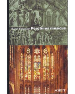 Rudolf Flotzinger • Perotinus musicus