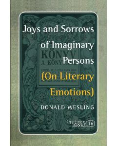 Donald Wesling • Joys and Sorrows of Imaginary Persons