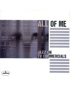 All of me • Jazz on TV Commercials CD