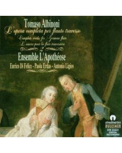 Tomaso Albinoni (1671-1750) • L'opera completa per flauto traverso Vol. 2 CD