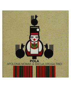 Apolonia Nowak & Swoja Droga Trio • Pola CD