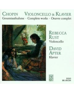 Frédéric Chopin (1810-1849) • Violoncello & Klavier - Gesamtaufnahme • Complete Works CD
