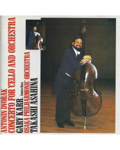 Gary Karr: Antonin Dvorak (1841-1904) • Concerto for 'Cello and Orchestra CD