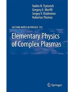 Elementary Physics of Complex Plasmas