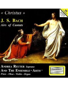 Johann Sebastian Bach (1685-1750) • Christus CD • Andrea Reuter
