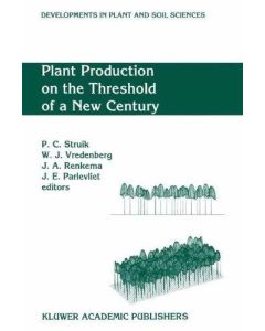 Plant Production on the Threshold of a New Century