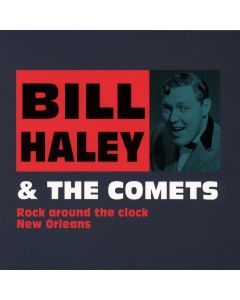 Bill Haley & the Comets • Rock around the Clock - New Orleans CD