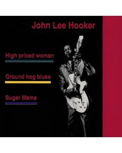 John Lee Hooker • High priced Woman CD