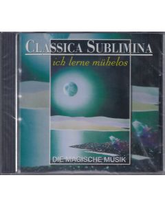 Classica Sublimina • Ich lerne mühelos CD