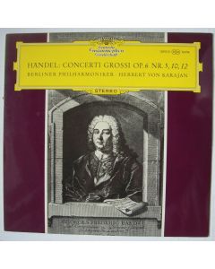 Georg Friedrich Händel (1685-1759) • Concerti grossi op. 6 Nr. 5, 10, 12 LP