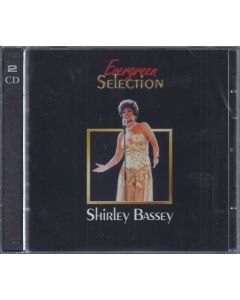 Shirley Bassey • Evergreen Selection 2 CDs