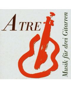 A Tre • Musik für drei Gitarren CD