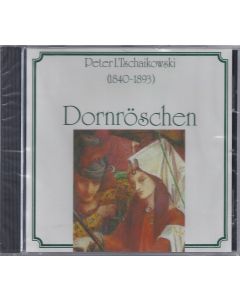 Peter Tchaikovsky (1840-1893) • Dornröschen CD