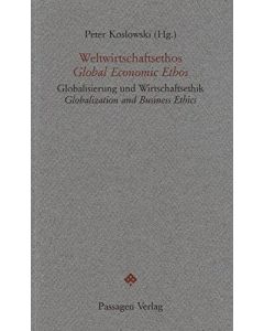 Weltwirtschaftsethos • Global Economic Ethos