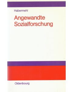 Werner Habermehl • Angewandte Sozialforschung