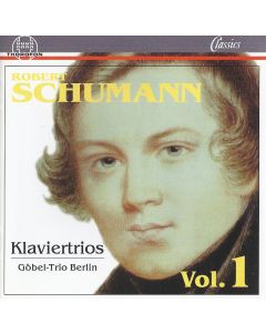 Robert Schumann (1810-1856) • Klaviertrios Vol. 1 CD