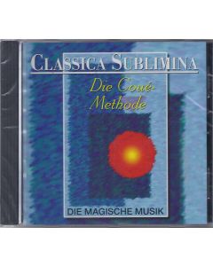 Classica Sublimina • Die Coué-Methode CD