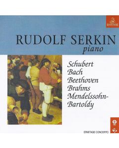 Rudolf Serkin • Schubert, Bach, Beethoven, Brahms, Mendelssohn-Bartholdy CD