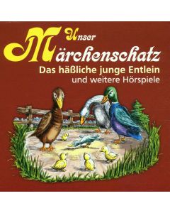 Unser Märchenschatz • Das häßliche junge Entlein und weitere Hörspiele CD