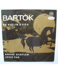 Béla Bartók (1881-1945) • 44 Violin Duos LP • André Gertler & Josef Suk