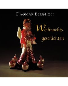 Weihnachtsgeschichten mit Dagmar Berghoff CD