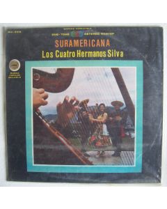 Los Cuatro Hermanos Silva • Suramericana LP