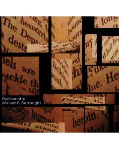 Dedicated to William Burroughs CD