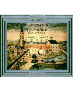 Johann Sebastian Bach (1685-1750) • Orgelbüchlein 2 CDs