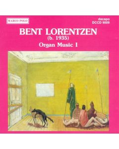 Bent Lorentzen - Orgelwerke Vol.1 CD
