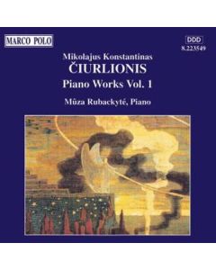 Mikalojus Konstantinas Ciurlionis (1875-1911) - Klavierwerke Vol.1 CD