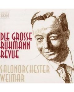 Salonorchester Weimar - Die große Rühmann Revue CD