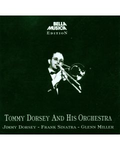 Tommy Dorsey and his Orchestra 2 CDs