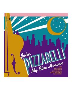 John Pizzarelli - My Blue Heaven (180g) (One Step Plating) LP
