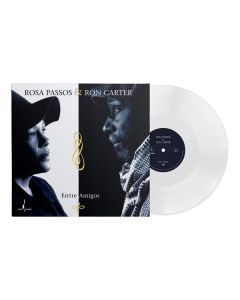 Rosa Passos & Ron Carter - Entre Amigos (RSD Black Friday) (180g) (Limited Numbered Edition) (One Step Vinyl) (White Vinyl) LP