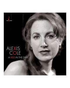 Alexis Cole - A Kiss In The Dark (Hybrid-SACD) SACD