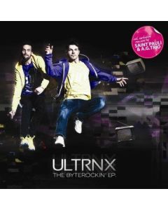 Ultrnx • The Byterockin' EP 12"