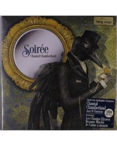 Chantal Chamberland - Soiree (180g) (Limited Numbered Edition) LP