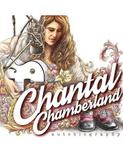 Chantal Chamberland - Autobiogaphy (180g) (Limited Numbered Edition) LP