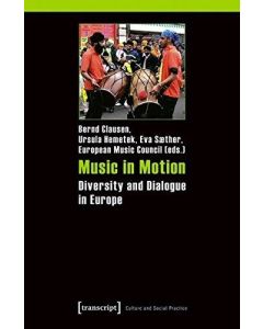 Music in Motion • Diversity and Dialogue in Europe
