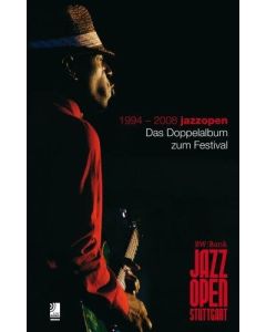1994-2008 jazzopen 2 CDs+Buch