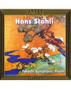 Hans Stähli • Tokachi Symphonic Poem CD