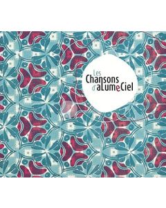 Les Chansons d'Alumeciel CD