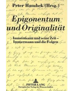 Epigonentum und Originalität