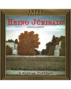 Heino Jürisalu (1930-1991) • Ein musikalisches Porträt • A musical Portrait CD