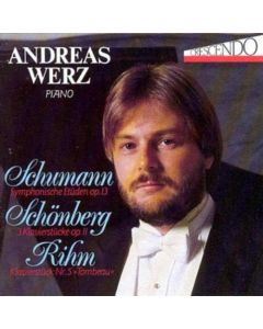 Andreas Werz • Schumann, Schönberg, Rihm CD