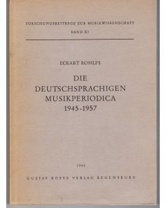 Eckart Rohlfs • Die deutschsprachigen Musikperiodica 1945-1957