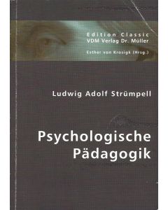 Ludwig Adolf Strümpell • Psychologische Pädagogik