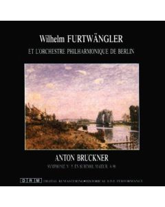 Anton Bruckner (1824-1896) • Symphonie No. 5 CD • Wilhelm Furtwängler