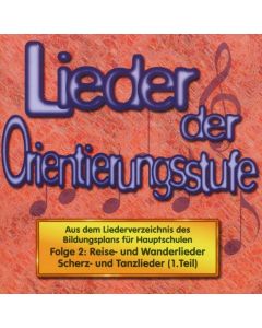 Lieder der Orientierungsstufe • Folge 2 CD